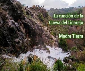 La canción de la Cueva del Linarejo