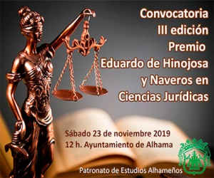 El Patronato de Estudios Alhameños convoca la III edición del Premio Eduardo de Hinojosa y Naveros en Ciencias Jurídicas