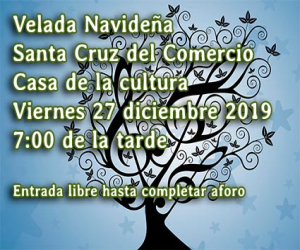 Velada navideña en Santa Cruz del Comercio