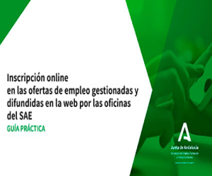 ¿Sabías que puedes inscribirte online a las ofertas de empleo gestionadas y difundidas en la web por las oficinas del SAE?