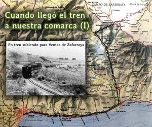 Cuando llegó el tren a nuestra comarca (I)
