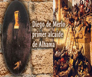 Diego de Merlo, primer alcaide de Alhama