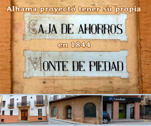 Alhama proyectó contar con Caja de Ahorros propia en 1844 