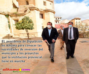 EL presidente de Diputación en Alhama para conocer las necesidades de inversión del municipio y los proyectos que la institución provincial tiene en marcha