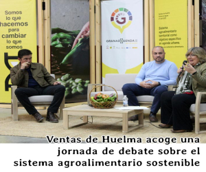 Ventas de Huelma acoge una jornada de debate sobre el sistema agroalimentario sostenible