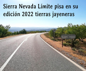 Sierra Nevada Límite pisa en su edición 2022 tierras jayeneras