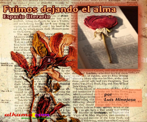 Fuimos dejando el alma