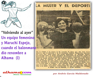 Un equipo femenino y Maruchi Espejo, cuando el balonmano dio renombre a Alhama (I)