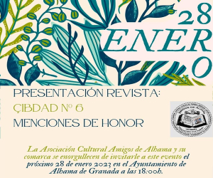 Presentación de la revista Çibdad y entrega de menciones de honor 2022 de la asociación Amigos de Alhama 