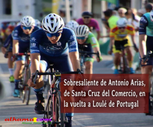 Sobresaliente de Antonio Arias, de Santa Cruz del Comercio, en la vuelta a Loulé de Portugal