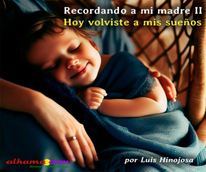 Recordando a mi madre II