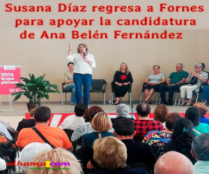 Susana Díaz regresa a Fornes para apoyar la candidatura de Ana Belén Fernández
