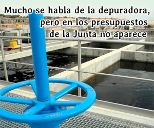 A vueltas con la depuradora como arma electoral, pero que no está en los presupuestos de la Junta