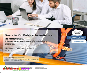 Curso sobre “Financiación Pública. Incentivos a las empresas. Subvenciones en prevención de riesgos laborales”