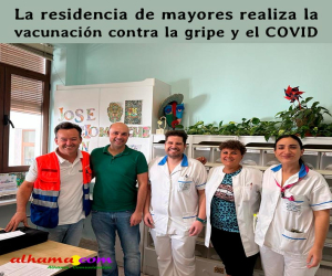 La residencia de mayores realiza la vacunación contra la gripe y el COVID