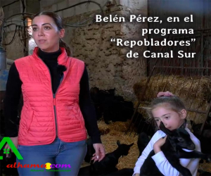El programa "Repobladores" de Canal Sur, dedicó un programa a Belén Pérez, de la ganadería y quesería Júrtiga