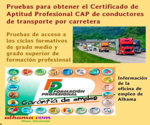 Pruebas para obtener el Certificado de Aptitud Profesional CAP de conductores y pruebas de acceso a los ciclos de grado medio y superior de FP