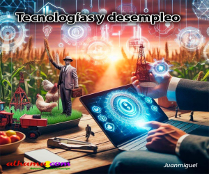 Tecnologías y desempleo
