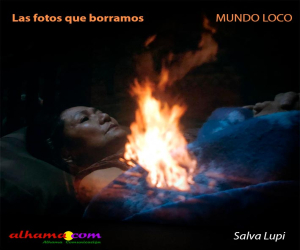 Las fotos que borramos