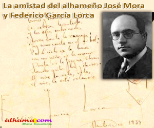 La amistad del alhameño José Mora Guarnido y Federico García Lorca (III)