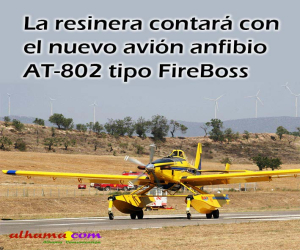 La Resinera contará con el nuevo avión anfibio AT-802 tipo FireBoss