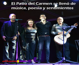 El Patio del Carmen se llenó de música, poesía y sentimientos