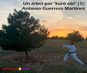 Un árbol por "kuro obi" (1): Antonio Guerrero Martínez