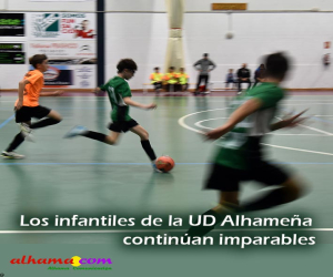 Los infantiles de la UD Alhameña continúan imparables