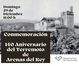 Arenas del Rey conmemora el 140 aniversario del terremoto que marcó su historia 