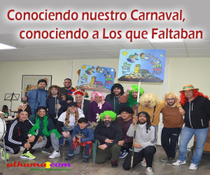 Conociendo nuestro Carnaval, conociendo a Los que Faltaban