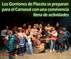 Los Gorriones de Placeta se preparan para el Carnaval con una convivencia llena de actividades