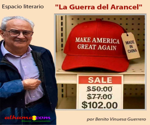 "La Guerra del Arancel"