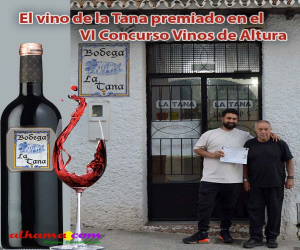El vino de la Tana premiado en el VI Concurso Vinos de Altura