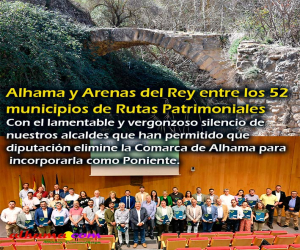 Alhama y Arenas del Rey entre los 52 municipios de Rutas Patrimoniales