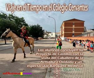 Viaje en el Tiempo en el Colegio Cervantes