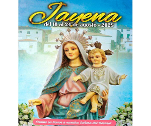 Jayena vive sus Fiestas Patronales 2025 del 18 al 24 de agosto