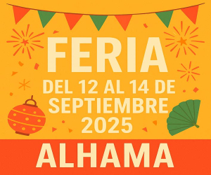 Feria del 12 al 14 de Septiembre 2025, Alhama