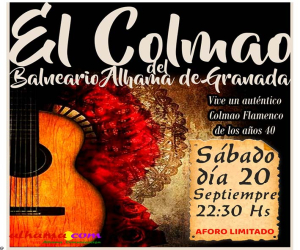 El Balneario de Alhama de Granada revivirá el espíritu de los colmaos flamencos