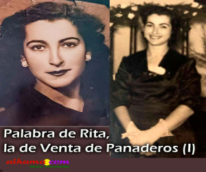 Palabra de Rita, la de Venta de Panaderos (I)