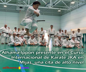 Alhama-Ippon presente en el Curso Internacional de Karate JKA en Mijas, una cita de alto nivel