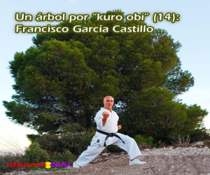Un árbol por “kuro obi” (14): Francisco García Castillo