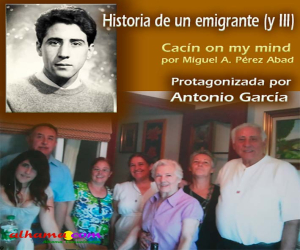 Historia de un emigrante (y III)