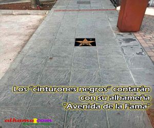 Los “cinturones negros” contarán con su alhameña "Avenida de la Fama"