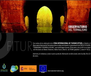 La Asociación Termalismo de Andalucía presenta en FITUR el Observatorio Nacional de Termalismo y Desarrollo Rural