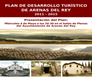 El próximo miércoles se presentará el Plan de Desarrollo Turístico de Arenas del Rey (2011-2015)