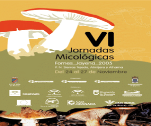 VI Jornadas Micológicas de Fornes y Jayena