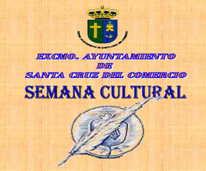 Semana cultural en Santa Cruz del Comercio 2014