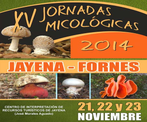 XV Jornadas Micológicas de Jayena y Fornes