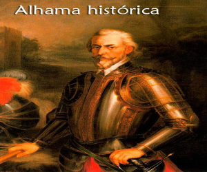 Don Rodrigo Ponce de León, el héroe que introdujo a Alhama en la historia