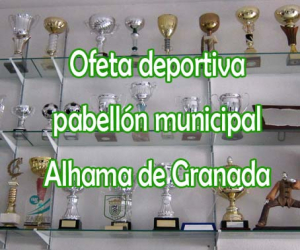 Oferta deportiva del Pabellón Municipal de Deportes de Alhama 2015–2016